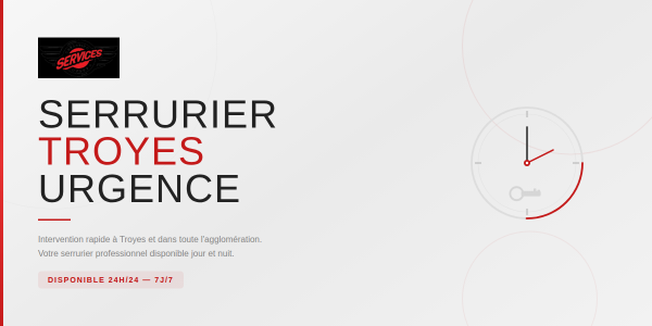 Serrurier Troyes urgence